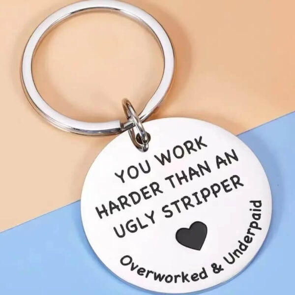 Overworked & Underpaid Stainless Steel Keychain